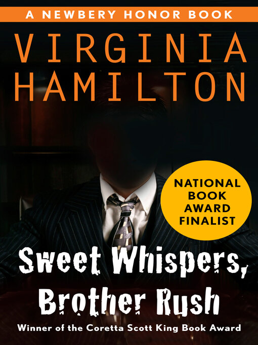 Title details for Sweet Whispers, Brother Rush by Virginia  Hamilton - Wait list